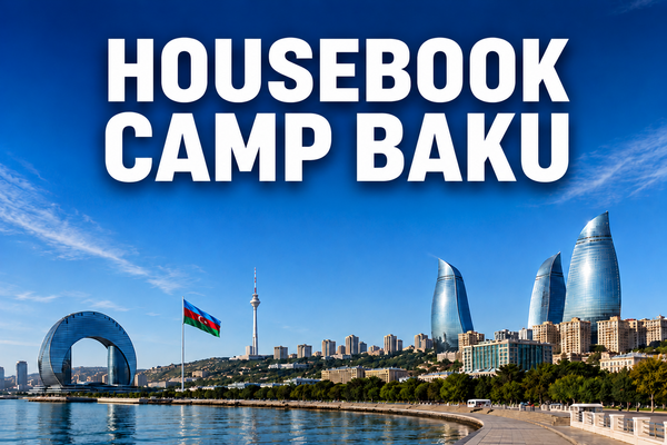 Housebook Camp Baku — International Real Estate & Investment Event

